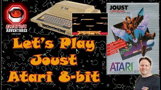 Let's Play - Joust Atari (8 bit)