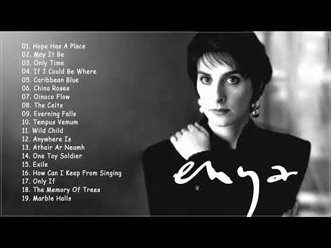 The Very Best Of ENYA Songs Collection - Greatest Hits Full Album Live Of ENYA