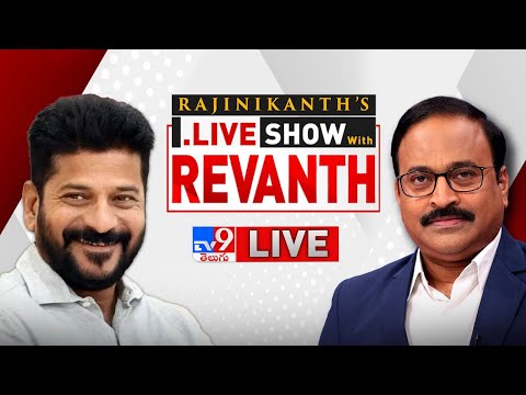CM Revanth Reddy Exclusive Interview With Rajinikanth Vellalacheruvu | Live Show - TV9