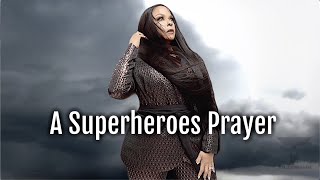 Superheroes Prayer