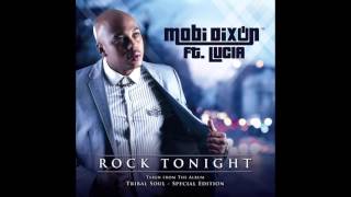 MOBI DIXON FT LUCIA - ROCK TONIGHT