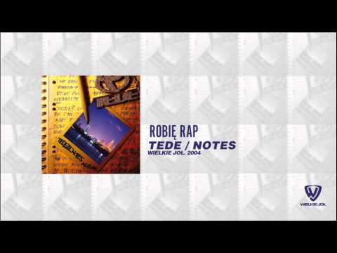 Tede - Notes - 06 - Robie Rap / 2004