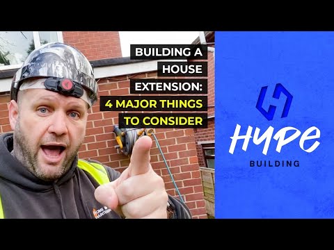 Building a House Extension: 4 MAJOR things to consider