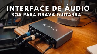 Essa Interface de Áudio vai resolver sua vida! | Armer Argent Two
