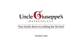 Uncle Giuseppe's, Not just a Supermarket, An Experience!