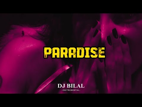 DJ BILAL x PARADISE [ Instrumental Trap ]