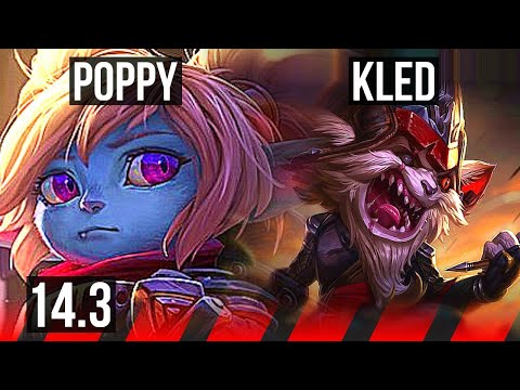 POPPY vs KLED (TOP) | 300+ games, 4/3/11 | EUW Master | 14.3