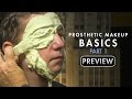 Prosthetic Makeup Basics Gelatin Facial Appliances Part 1 PREVIEW