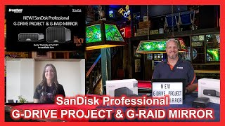 Introducing the SanDisk Professional G-RAID Mirror and G-DRIVE Project