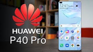 Huawei P40 Pro - This is insane!