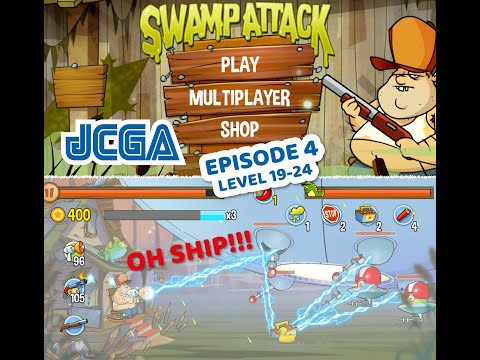 13  Swamp Attack Ep 4 Level 19-24 BOSS FIGHT walkthrough