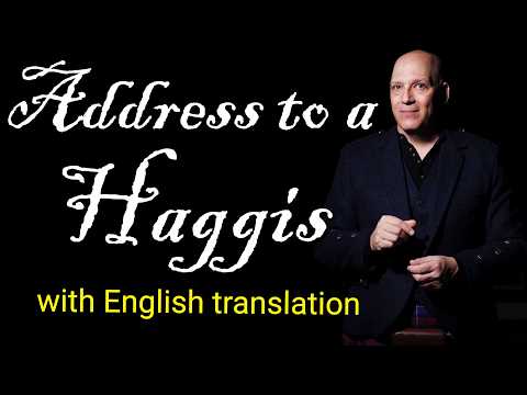 Robert Burns' The Address to a Haggis - Scots Dialect Version