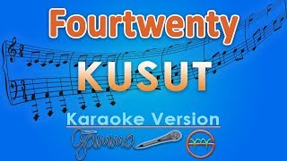Fourtwnty - Kusut (Karaoke) | GMusic