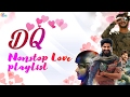 Dulquer Salmaan Nonstop Love Songs Playlist Malayalam Romantic Songs Of Dulquer Salmaan