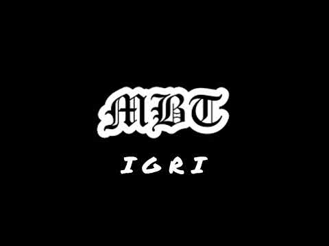 MBT x Marso X Bilyanish - IGRI