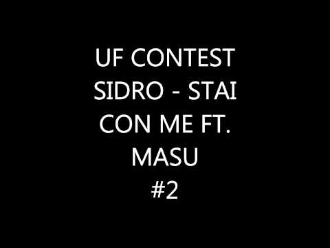 UF CONTEST - #2 SIDRO - VIENI CON ME ft. Masu [FUTURE MIND - URBAN VIDEO]
