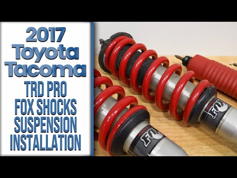 2017 Toyota Tacoma - TRD Pro Fox Shocks Installation Guide - The Build S4EP17 by Infotainment.com