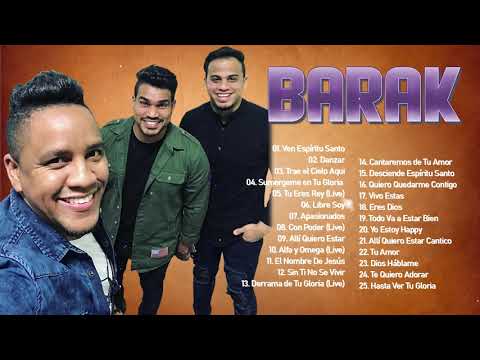 1 Hora De Barak - ALABANZAS PODEROSAS - Musica Cristiana ♬