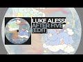 Luke Alessi – After Five (Edit) | House & Disco Fusion | Life and Death