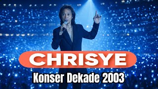 Download lagu KONSER DEKADE CHRISYE 2003 (FULL TV BROADCAST) mp3