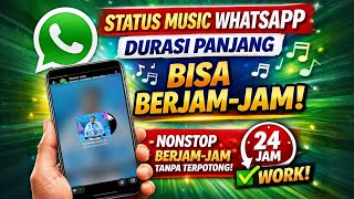 Download lagu Cara Terbaru Membuat Status Music WhatsApp Durasi Panjang mp3 Download lagu Cara Terbaru Membuat Status Music WhatsApp Durasi Panjang mp3
