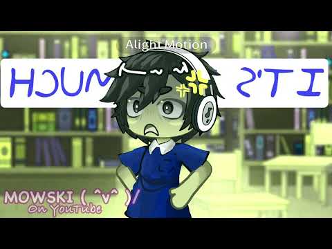 It’s too much // Mowski // Lazy Post // Ft. My dad // Og twist // Late Trend //