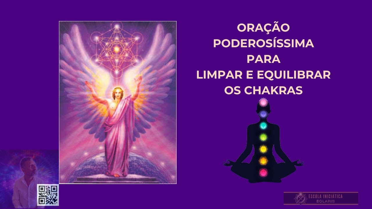 Oração para Limpeza e Equilíbrio dos Chakras com Arcanjo Metatron