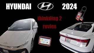 HYUNDAI ACCENT 2024 THINKDIAG 2 REVIES