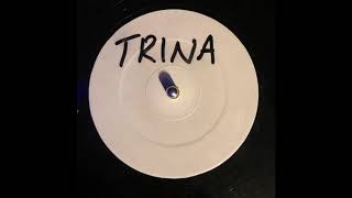 Trina & Tamara -   What'd You Come Here For? (Speed Garage Remix) (White Label)