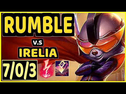 RUMBLE vs IRELIA - 7/0/3 KDA MID GAMEPLAY - EUW Ranked GRANDMASTER