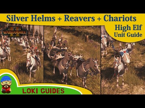High Elf Unit Guide: Silver Helms, Reavers & Chariots - Total War: Warhammer 2 Army Review