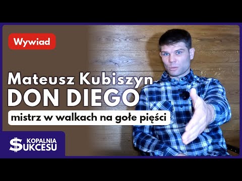 Mateusz Don Diego Kubiszyn o problemach z prawem, walkach na gołe pięści i życiu .
