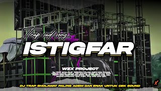 Download lagu LATEST TRAP SHOLAWAT ISTIGFAR FULL BASS FOR CONTEMPLATION mp3
