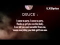 Deuce - I Came To Party [Lyrics HD] 