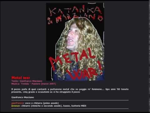 Katanka feat Gianfranco Marziano - Metal war