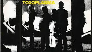 Toxoplasma - Zeichen Der Zeit