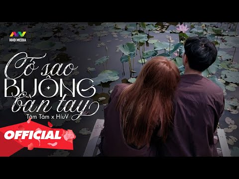 Cớ sao buông bàn tay - Tâm Tâm