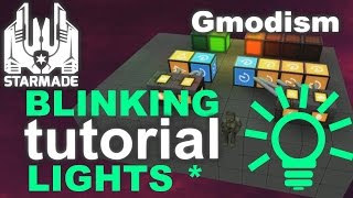 StarMade Compact Tutorial | Blinking Lights