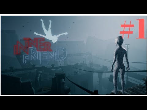 The Inner Friend - 01 - Scary puzzle game 2018 - No commentary