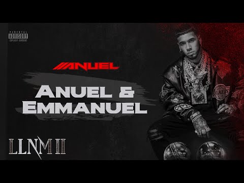 Video thumbnail for Anuel & Emmanuel