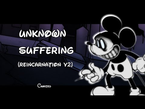 Unknown Suffering (Reincarnation V2) charted // Wednesday's Infidelity: Reincarnation