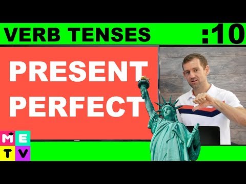 Present Perfect Verb Tense