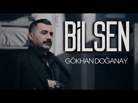 Gökhan Doğanay | Bilsen [ 2025 Official Video ]
