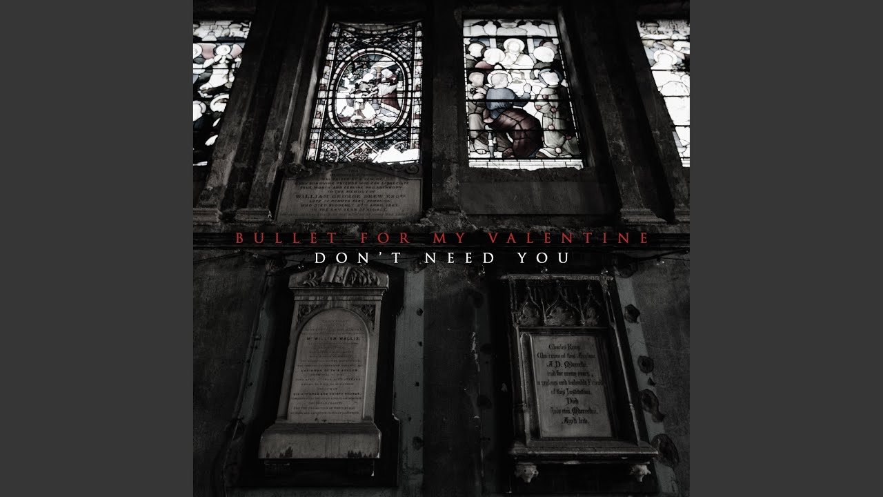 Bullet For My Valentine - Don't Need You Guitar pro tab