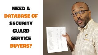 Are You Looking For A List of Security Guard Service Buyers?