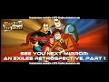 See You Next Mirror: Exiles #1-61, Part 1 - Atop the Fourth Wall
