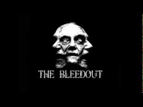 The Bleedout - Aeons and the word 