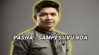 Download lagu Pasha Ungu Sesuvu Roa Lirik Terjemahan... mp3