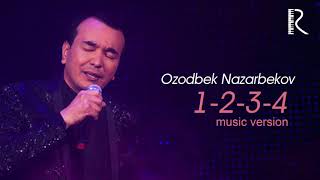 Ozodbek Nazarbekov - 1-2-3-4 | Озодбек Назарбеков - 1-2-3-4 (music version)