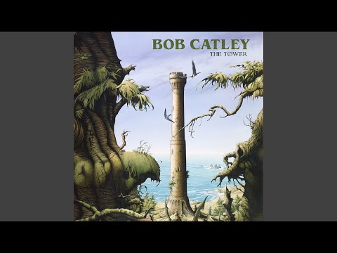 The Tower - Bob Catley